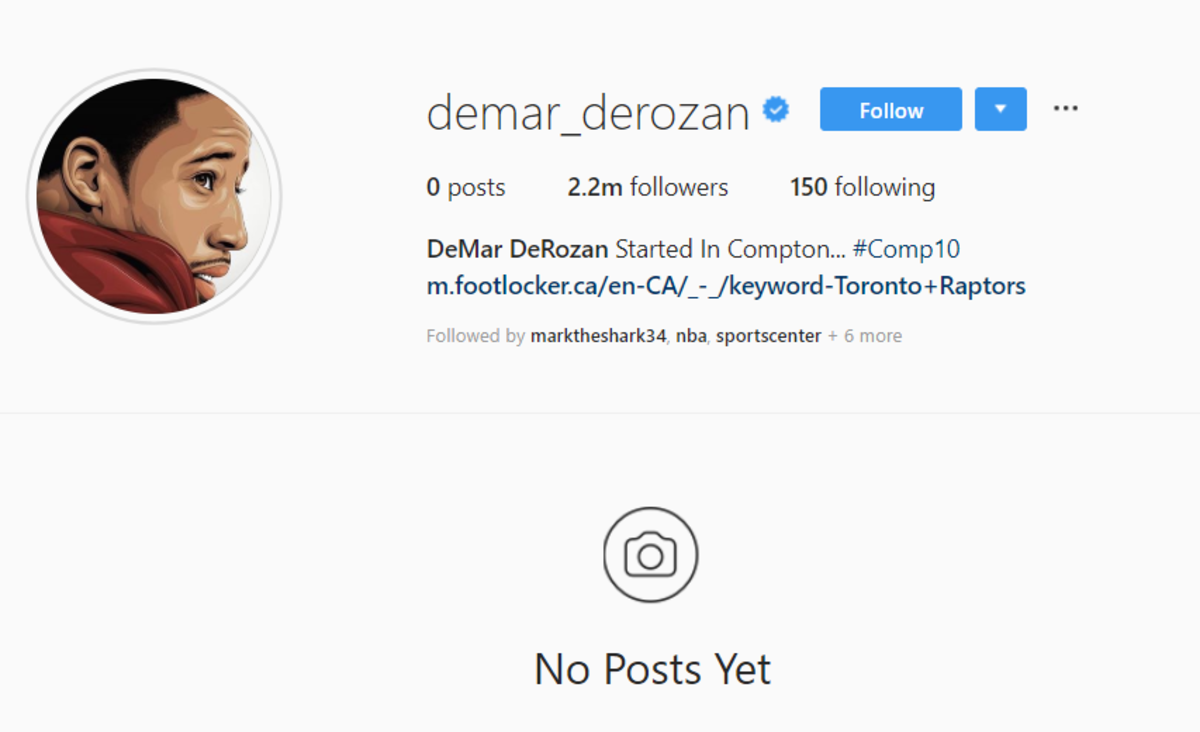 DeMar DeRozan deleted everything off his Instagram.