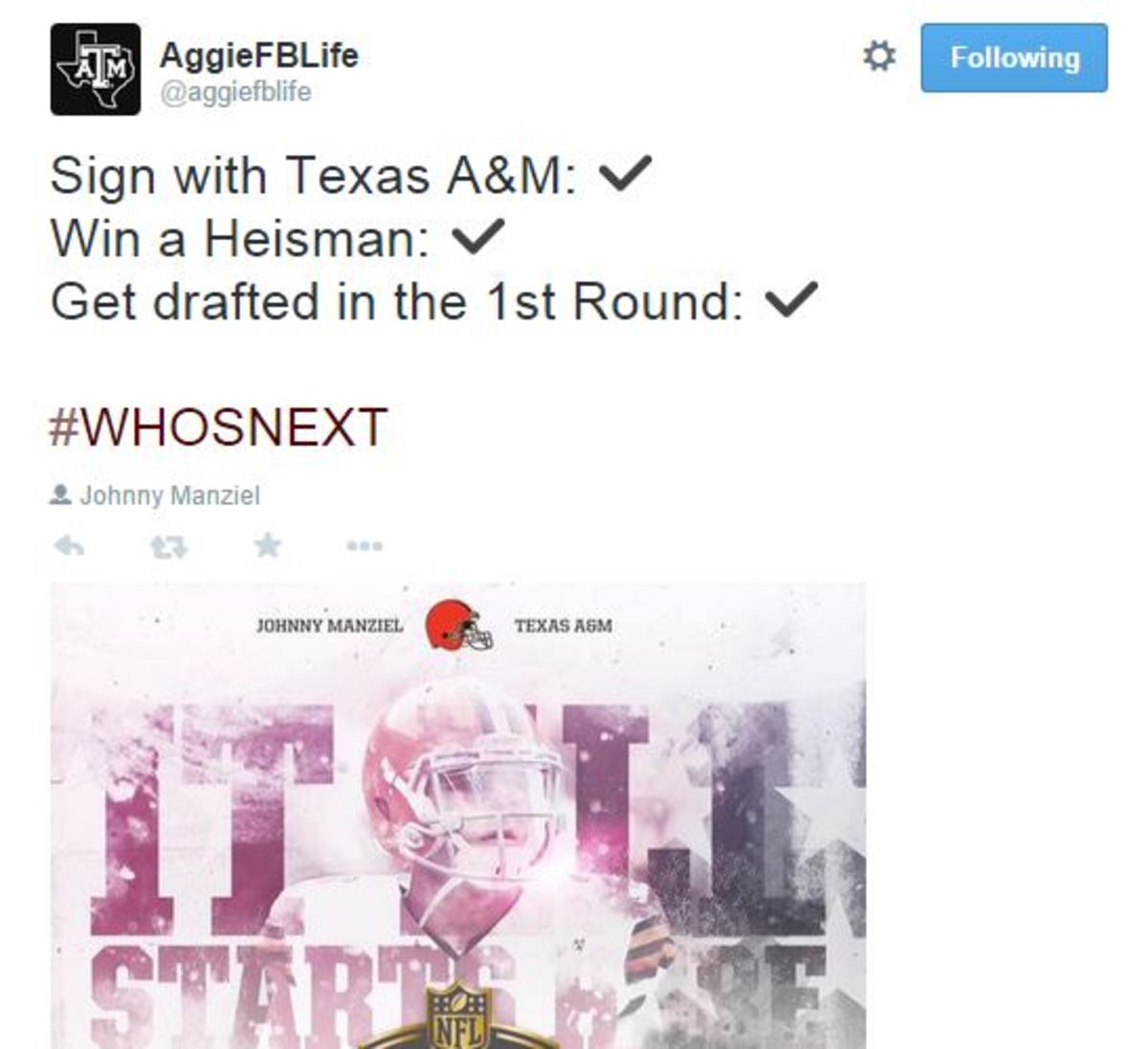 Texas A&M Johnny Manziel tweet touting his greatness.